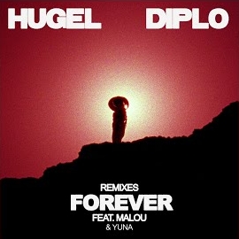 Hugel - Forever [Jauz Remix] (Feat. Malou & Yuna) ft Diplo