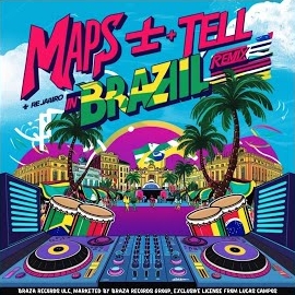 Lucas Campos - Maps + Tell In Brazil (Remix)